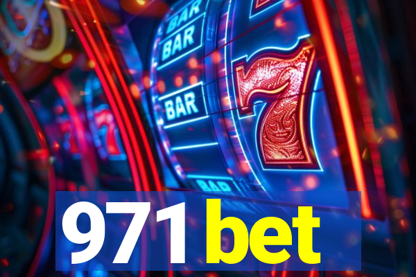 971 bet